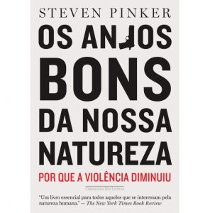 Os Anjos Bons da Nossa Natureza