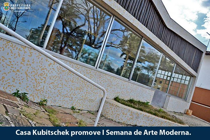 I Semana de Arte Moderna Casa Kubitschek