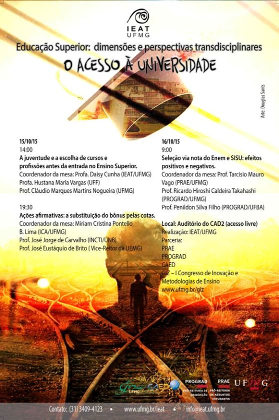 Colóquio Educação Superior UFMG dimensões e perspectivas transdisciplinares o acesso à Universidade
