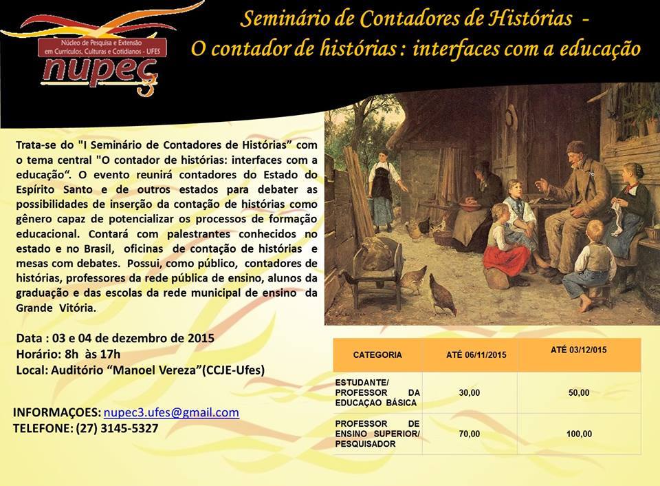 Seminário de Contadores de Histórias O contador de histórias interfaces com a educação