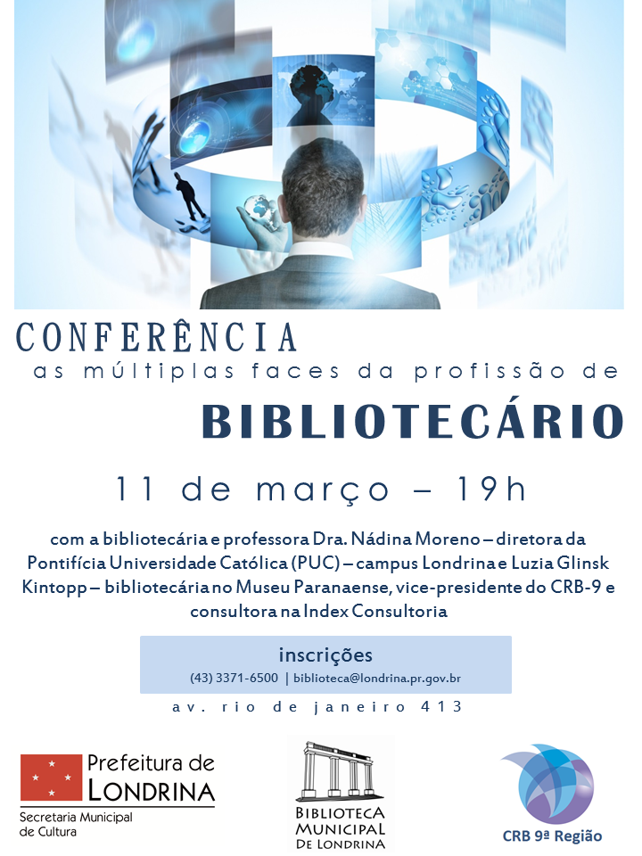 Conferência As Múltiplas Faces da Profissão Bibliotecário