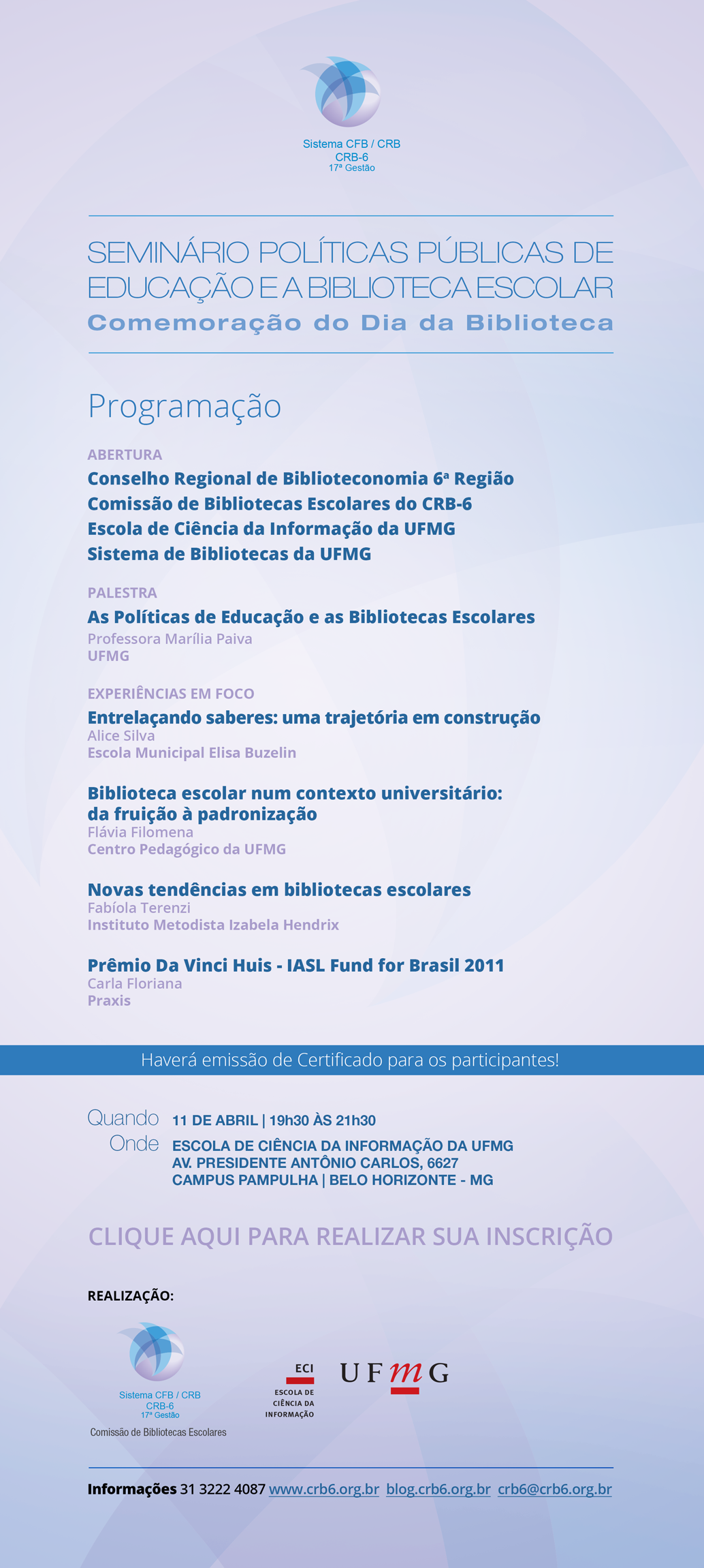 Seminário Políticas Públicas de Educação e a Biblioteca Escolar