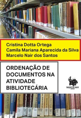 ORDENAÇÃO DE DOCUMENTOS NA ATIVIDADE BIBLIOTECÁRIA